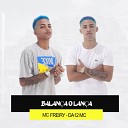 DA12 MC Realfocus feat Mc Freiry - Balan a o Lan a