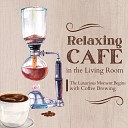 Relax Wave - Serenity in Every Sip