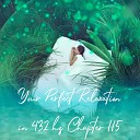 Essential Sleep Music Alexander Grosskord - Your Perfect Relaxation in 432 Hz Chapter 115 Pt…