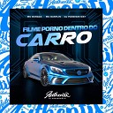 DJ PARAVANI DZ7 feat MC Buraga Mc Danflin - Filme Porno Dentro do Carro