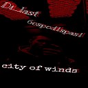 Di last feat 6ospod1spas1 - City of Winds