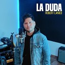 Robert Lanied - La Duda Cover