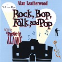 Alan Leatherwood - Little Lonely Summer Girl