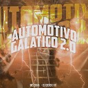 MC Zuka DJ Derek XX - Automotivo Galatico 2 0