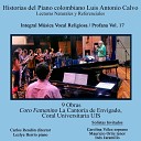 Lezlye Berr o Luis Antonio Calvo Coro La Cantor a Carlos Rend… - Echando Flores So136