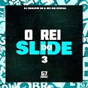DJ Shadow ZN MC BM OFICIAL - Rei do Slide 3