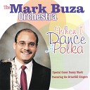 The Mark Buza Orchestra - Dance On A Line