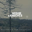 Weber Knechte - Faust