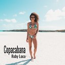 Roby Loco - Copacabana