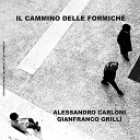 Alessandro Carloni Gianfranco Grilli - Perturbazioni sul mare della tranquillita