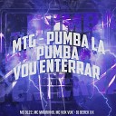 MC DL 22 Mc Magrinho Mc Vuk Vuk feat DJ Derek… - Mtg Pumba La Pumba Vou Enterrar