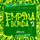 DJ MP7 013 DJ Silva Original feat MC VK DA VS MC… - Automotivo Empina a Bunda 2