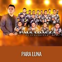 Paul Loaeza y su Bande o - Con la Botella en la Cabeza Pa tras Pa…