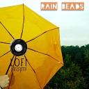 lofi people - Rain Beads