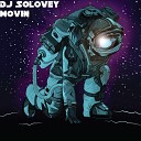 DJ Solovey - Movin original mix