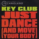 KEY CLUB - Just dance move your body remix