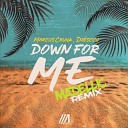 Marcos Crunk Daescco - Down for Me Madellic Remix