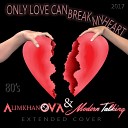 Алимханов А Modern Talking - Only Love Can Break My Heart Instrumental