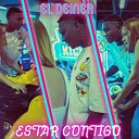 El Deiner - Estar Contigo