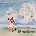 Wilson Moreira feat Paul o 7 Cordas - Meu Jeito de Cantar