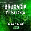 DJ GBS Original Dj NG3 - Bruxaria Pucha Lan a