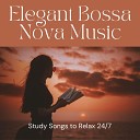 Bossanova - Instrumental Jazz for the Weekend to Chill