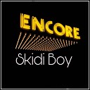 Skidi Boy feat Gomez Oba - Encore feat Gomez Oba