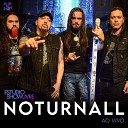 Noturnall Showlivre - Nocturnal Human Side Ao Vivo