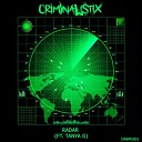 CRIMINALISTIX feat Tanya G - RADAR