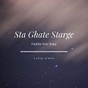 Sadiq Afridi - Sta Ghate Starge