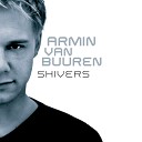 Armin van Buuren - Shivers Rising Star Radio Edit