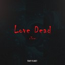 R3Ne - Love Dead