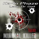 Ka In Phaze - Lamb Of God