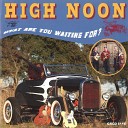 High Noon - Prelude to the Blues