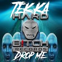 Tek Ka - Drop Me