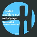 Peyton Frankie Knuckles Eric Kupper Director s… - Beautiful Original Mix