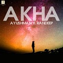 Ayushman Sinha - Akha