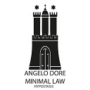 Angelo Dore Minimal Law - Hypostasis