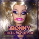 DJ Bonny - Check m N Haar