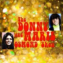 Donny Osmond Marie Osmond - Medley A Little Bit Country A Little Bit Rock N Roll Nine to Five…