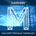 Danvers - Keep Right On