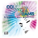DJ Sequenza Megastylez - Colour of My Dreams Jens O Re Edit