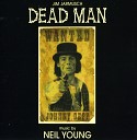 Neil Young Johnny Depp Dead Man - Original Soundtrack Long Version