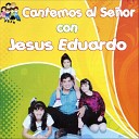 JESUS EDUARDO - Dia del Senor