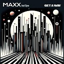 Maxx feat Elyse - Get a Way Urban Airplay