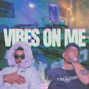 SML7 realvtralha - Vibes on Me