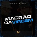 MC RD DJ Bill DJ Paulo MIX - Magrao da Virgem