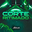 DJ SZS 013 feat MC GW - Corte Ritimado