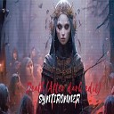 syntironner - Death After Dark Edit
