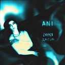 ANI - Снился другим prod by Yung Ago
